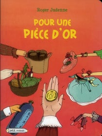 Pour une pièce d'or