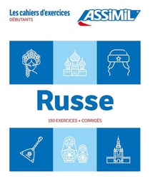 Les cahiers d'exercices : Russe - Débutants (édition 2024)