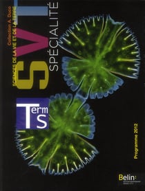 Svt - terminale s - enseignement de spécialité - manuel de l'élève