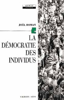 La Démocratie des individus