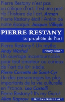 Pierre restany - le prophète de l'art