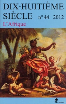 Dix-huitième siècle n.44 : l'Afrique
