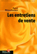 Les entretiens de ventes