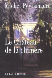 Le chateau de la chimere - le dernier amour de george sand