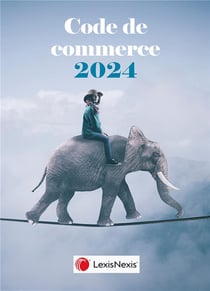 Code de commerce (édition 2024)