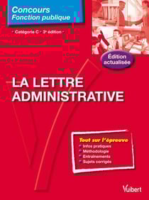 La lettre administrative - Catégorie C - Entraînement