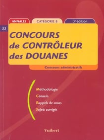 Concours de controleur des douanes (3e edition)