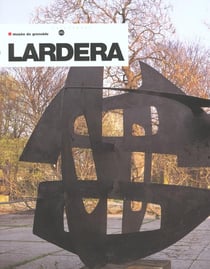Berto lardera, entre deux monde - musee de grenoble