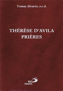 Thérèse d'Avila : prières