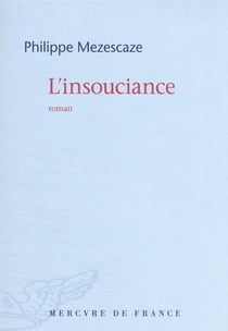 L'insouciance