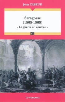SARAGOSSE (1808-1809)