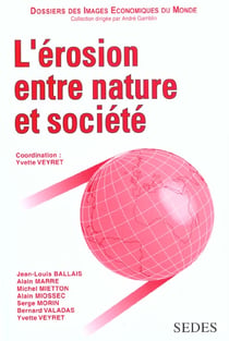 L'erosion entre nature et societe