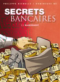 Secrets Bancaires - Tome 2.1 : Blanchiment