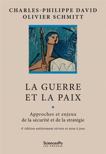 La guerre et la paix (4e édition)