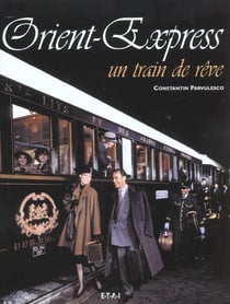 Orient express, un train de reve