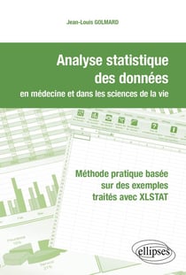 Analyse statistique des donnees en medecine et dans les sciences de la vie. methode pratique basee s