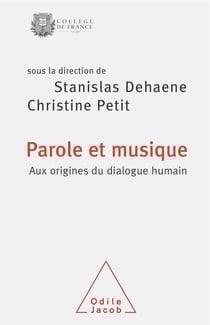 Parole et musique - aux origines du dialogue humain