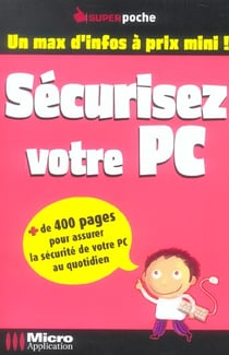 Securisez votre pc