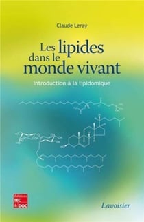Les lipides dans le monde vivant - introduction à la lipidomique