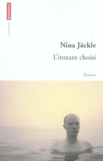 L'instant choisi