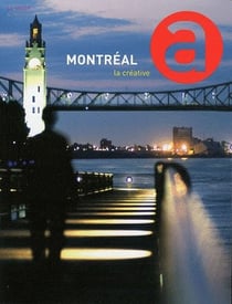 LE MOOK : Montréal, la créativé
