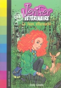 Jennifer, apprentie vétérinaire - le faon effarouché