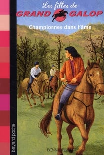 Les filles de grand galop t.11 - championnes dans l'âme