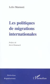 LES POLITIQUES DE MIGRATIONS INTERNATIONALES