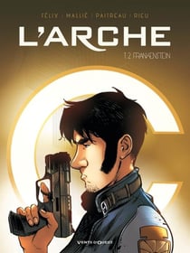 L'arche Tome 2 - Frankenstein