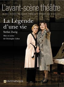 Revue L'Avant-scène théâtre n.1447 : la légende d'une vie