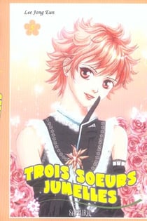 Trois soeurs jumelles Tome 5