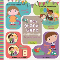Mon grand livre d'apprentissage - la vie quotidienne