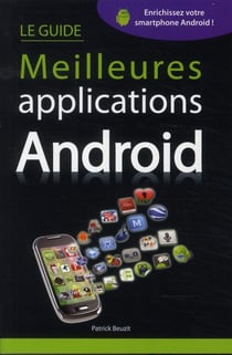 Le guide meilleures applications android