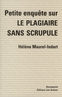 Petite enquete sur le plagiaire sans scrupule