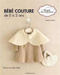 Bébé couture de 0 à 2 ans - patrons en taille réelle