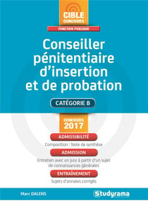 Conseiller pénitentiaire d'insertion et de probation - catégorie B (concours 2017)