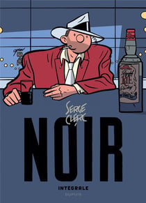 Noir - intégrale