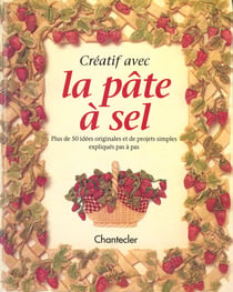 Creatif avec la pate a sel