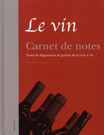 Le vin, carnet de note