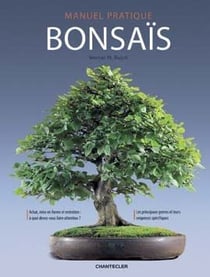 Manuel pratique bonsaïs