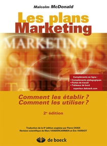 Les plans marketing - comment les établir ? comment les utiliser ? (2e édition)
