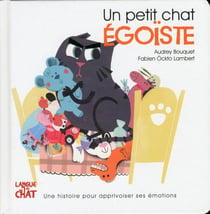 Un petit chat : égoïste