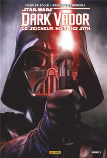 Star Wars - Dark Vador - Le Seigneur noir des Sith Tome 2