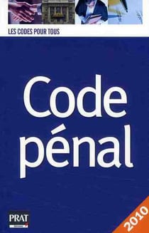 Code pénal (édition 2010)