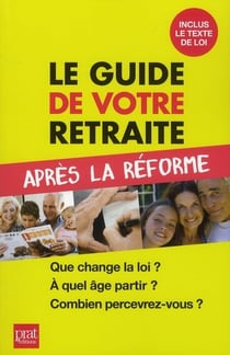 Petit guide de votre retraite après la réforme