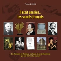 Il était une fois... les sourds français