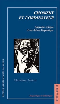 Chomsky et l'ordinateur : Approche critique d'une théorie linguistique