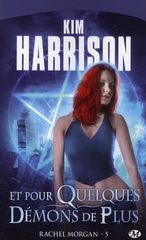 Rachel Morgan Tome 5 : et pour quelques démons de plus