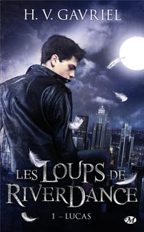 Les loups de Riverdance Tome 1 : Lucas