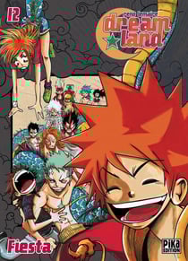 Dreamland Tome 12 : fiesta